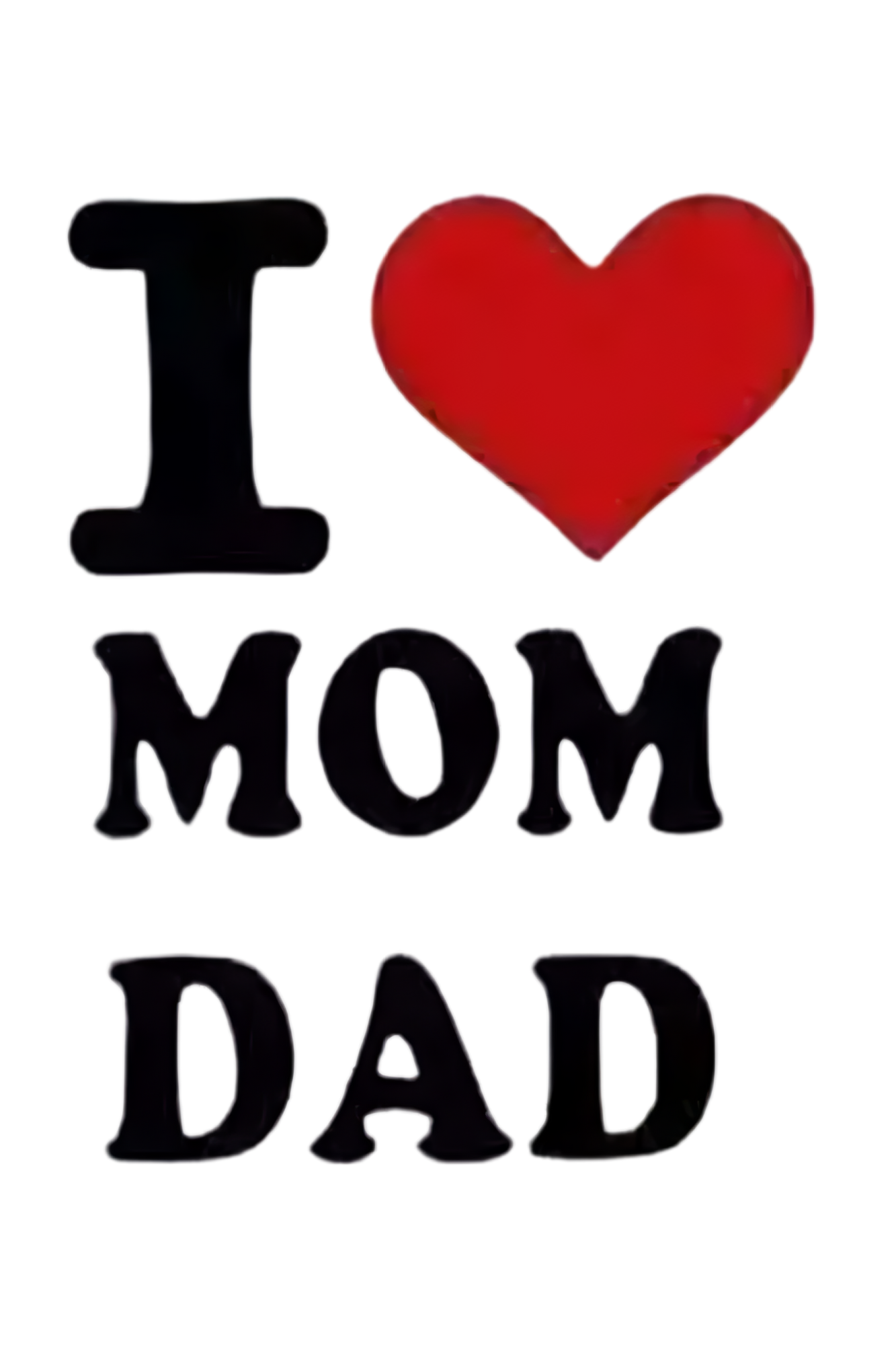 Special I Love Mom Dad Theme Kids T-Shirt